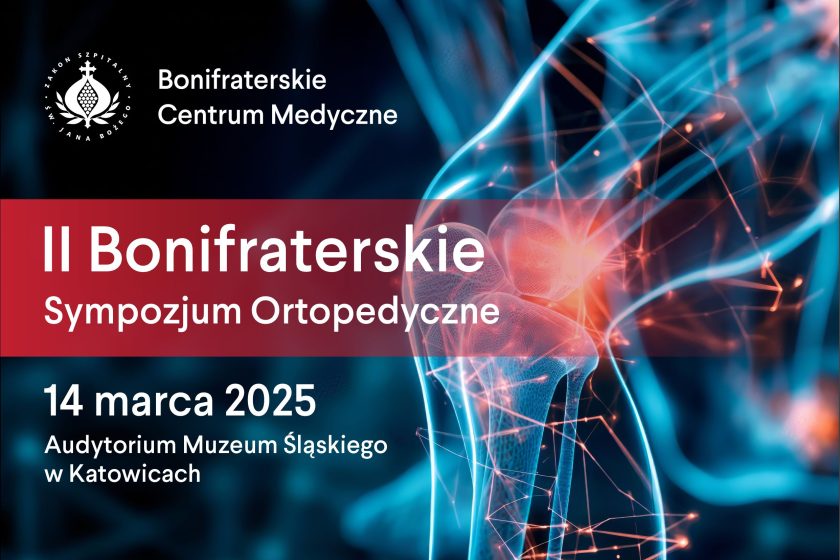 II Bonifraterskie Sympozjum Ortopedyczne